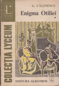 Enigma Otiliei, Volumul I