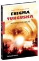 Enigma Tunguska - Marele mister al secolului XX