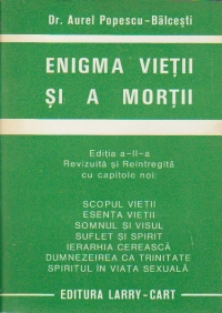 Enigma vietii si a mortii