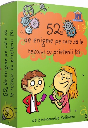 52 de Enigme pe care sa le rezolvi cu prietenii tai