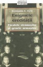 Enigmele ereditatii Pacatele stramosilor genele