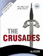 Enquiring History: The Crusades: Conflict