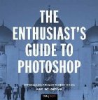 Enthusiast\ Guide Photoshop