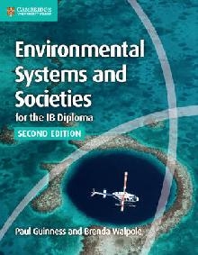 Environmental Systems and Societies for the IB Diploma Cours