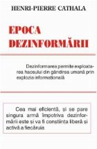 Epoca dezinformarii