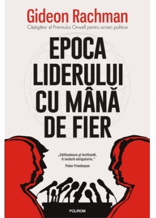 Epoca liderului cu mână de fier : cultul conducătorului şi ameninţarea la adresa democraţiei