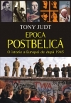 Epoca postbelica. O istorie a Europei de dupa 1945, reeditare