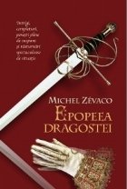 Epopeea dragostei (Cavalerii Pardaillan vol. 3)