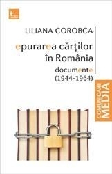 Epurarea cartilor in Romania. Documente (1944-1964)