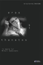 Eros thanatos opera lui Mihail