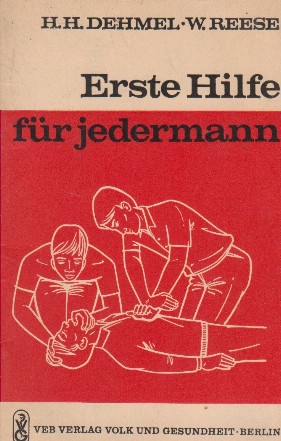 Erste Hilfe fur jedermann