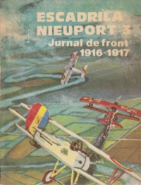 Escadrila Nieuport 3 - Jurnal de front (1916 - 1917)