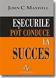 ESECURILE POT CONDUCE LA SUCCES