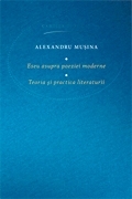 Eseu asupra poeziei moderne. Teoria si practica literaturii