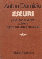 Eseuri Stiinta cunoastere Aletheia Cartea