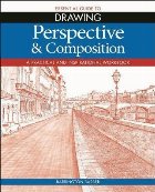Essential Guide Drawing: Perspective Composition