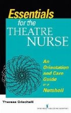 Essentials for the Theatre Nurse