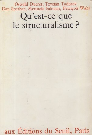 Qu'est-ce que le structuralisme?