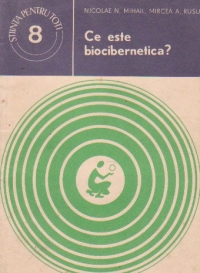 Ce este biocibernetica?