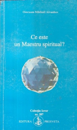 Ce este un Maestru spiritual?