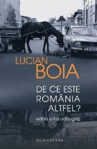 este Romania altfel Editia adaugita