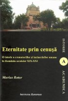 Eternitate prin cenusa istorie crematoriilor