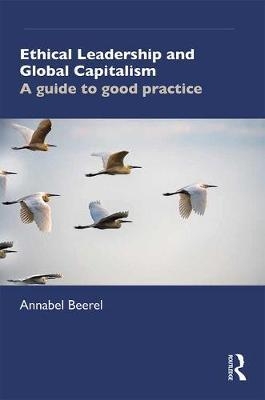 Ethical Leadership and Global Capitalism