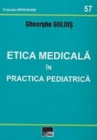 Etica medicala in practica pediatrica