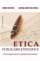 Etica publicarii stiintifice - Mic indreptar pentru stiintele biomedicale