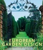 EUROPEAN GARDEN DESIGN, FROM CLASSICAL ANTIQUITY T