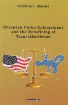 European Union Enlargement and the Redefining of Transatlanticism