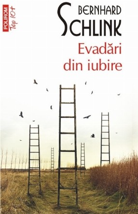 Evadări din iubire (ediţie de buzunar)