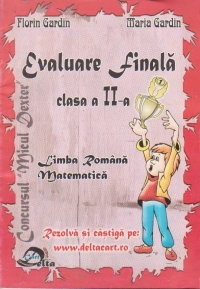 Evaluare finala Clasa a II-a