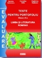 Evaluare limba romana. Teste pentru portofoliu clasa a II-a (cod 1007)