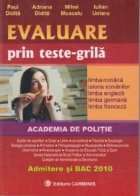 Evaluare prin teste grila Admitere