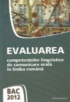 BAC 2012 Evaluarea competentelor lingvistice