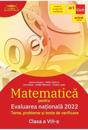 Evaluarea nationala 2022. Matematica. Clasa a VIII-a. Teme, probleme si teste de verificare (Clubul matematicienilor)