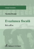 Evaziunea fiscala. Editia 2