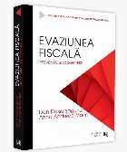 Evaziunea fiscala. Prevenire si combatere