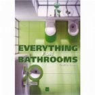 EVERYTHING FOR BATHROOMS