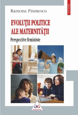 Evoluții politice ale maternității: perspective feministe