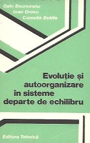 Evolutie si autoorganizare in sisteme departe de echilibru