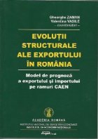 Evolutii structurale ale exportului Romania