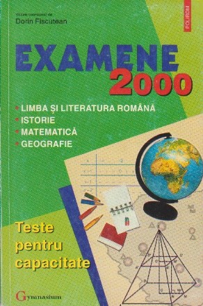 Examene 2000 - Teste pentru capacitate