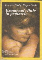 Examenul Clinic Pediatrie