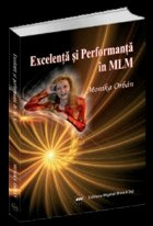 Excelenta si Performanta in MLM