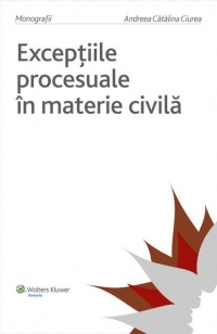 Exceptiile procesuale in materie civila