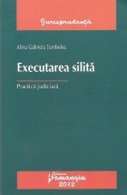 Executarea silita - Practica judiciara