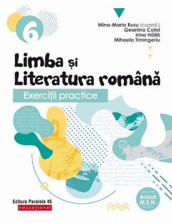 Exerciţii practice de limba şi literatura română. Caiet de lucru. Clasa a VI-a