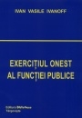 Exercitiul onest al functiei publice